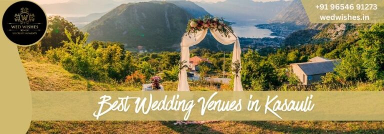 Best Wedding Venues in Kasauli