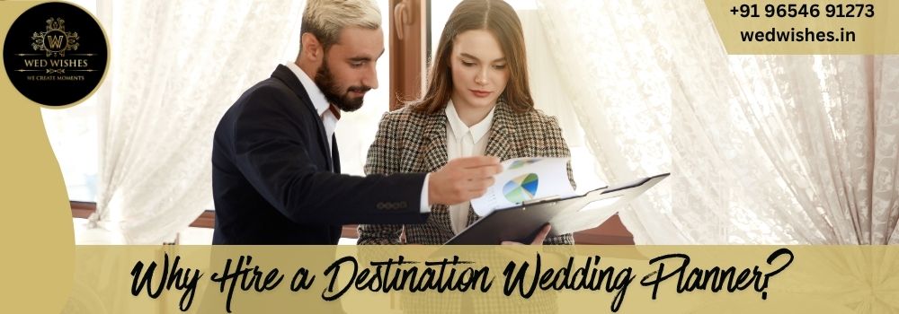 Why Hire a Destination Wedding Planner What You Get vs Going Solo